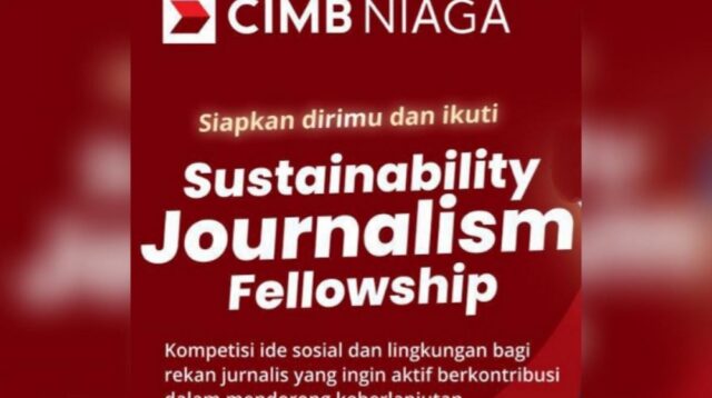 CIMB Niaga and IIJ Launch Sustainability Journalism Fellowship 2026 for Indonesian Journalists